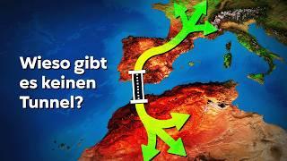 Können wir einen Tunnel von Europe nach Afrika bauen?