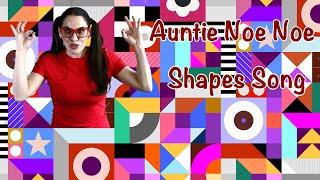 Auntie Noe Noe | Shapes Song | Dance Song for Kids & Toddlers