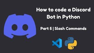 How To Code a Discord Bot with DiscordPY | Part 5