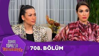 Zuhal Topal'la Yemekteyiz 708. Bölüm @Yemekteyiz