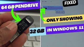 How To Fix 64GB Flash Drive Only Showing 32GB in Windows 11, 10 Or 7