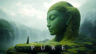 P U R E - Beautiful Ethereal Ambient Music - Healing Meditation Soundscapes