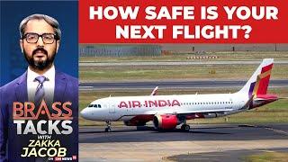 Air India Flight Disruptions Surge Following Tragic Crash of AI 171 | #BrassTacks With Zakka Jacob