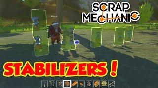 Scrap Mechanic: NEW STABILIZER Build technique! (previous one is patched!)