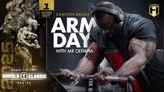 Arm Day with Mr. Olympia Samson Dauda | 1 Week Out | 2025 Arnold Classic Prep