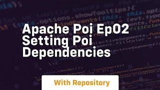 apache poi ep02 setting poi dependencies