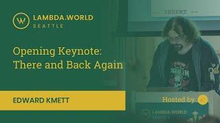 Lambda World 2018 - Opening Keynote by Edward Kmett