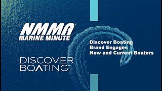 NMMA | Marine Minute Discover Boating Engaging Audiences Strategy