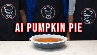 Trying an AI's Pumpkin Pie Recipe