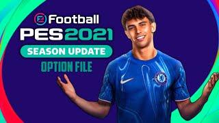 PES 2021 OPTION FILE SEASON UPDATE SUMMER 2024/2025