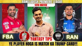 FBA vs RAN Dream11 Prediction, FBA vs RAN BPL T20 Dream11 Prediction today match, FBA vs RAN Dream11