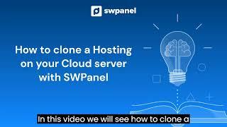 How to clone a Hosting on your Cloud server with SWPanel