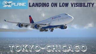 Boeing 747 X Plane- Flight Tokyo to Chicago- Low visibility