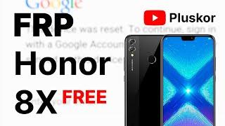 FRP! Honor 8x JSN-L21 10.0.0.260 Подробная инструкция что бы не сделать кирпич. Бесплатный метод.