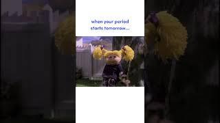 when your period starts tomorrow