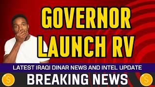  Iraqi Dinar Data  Governor Launch RV  Today IQD Value RV News Guru Updates Exchange Rate 