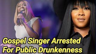 Le'Andria Johnson Arrested: Ongoing Battle With Alcoholism | Gospel Singer Arrest | Leandria Johnson