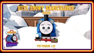 TTU VERSION 1.2B - BUSY, SNOWY BRANCHLINES! | TRAILER