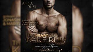 The Heart of Kane Reid - Was ich nie gesucht habe: Boss-Romance (Fallen Boss Tales 1) - Teil 1