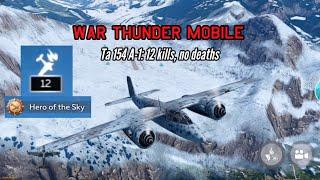 Ta 154 A-1: Bomber buffet - War Thunder Mobile