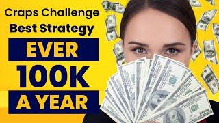 Craps How To Make 100k a Year Challenge. The Greatest Strategy Ever  WAIT WAIT 6/8 Modified