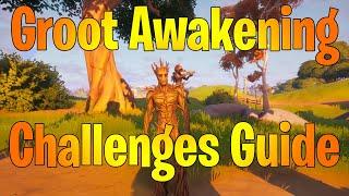 Groot Awakening Challenge Guides in Fortnite!!