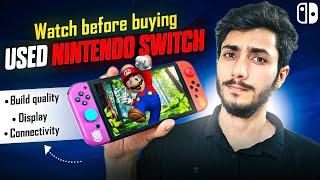 Avoid Scams! How to inspect a used Nintendo Switch?