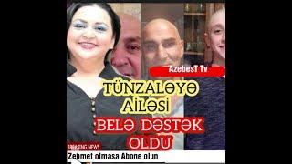 Tunzalenin (toppus bacinin) ailesi bele destek oldu