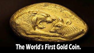 The World's First True Gold Coin.