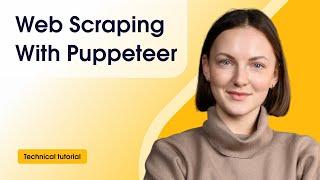 Puppeteer Tutorial: Scraping With a Headless Browser