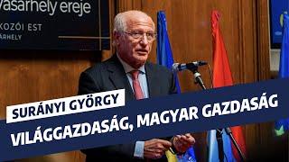 Surányi György: Világgazdaság, magyar gazdaság