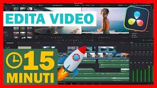 IMPARA a EDITARE VIDEO in 15 MINUTI - DaVinci Resolve per PRINCIPIANTI