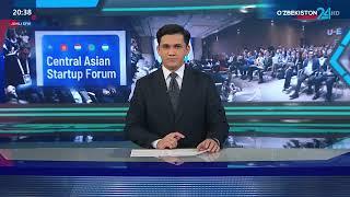 O'zbekiston 24 | TV Report on the Central Asian Startup Forum (In Russian)