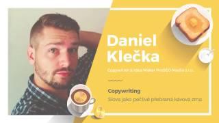 Copywriting - Slova jako pečlivě přebraná kávová zrna - Digitální snídaně Teplice #01