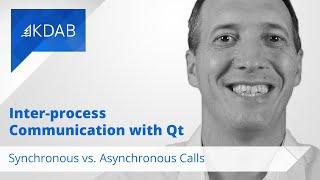 Inter-process Communication with Qt: The Difference between Synchronous and Asynchronous Calls