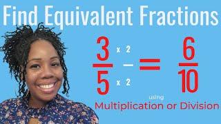 Equivalent Fractions How to Guide | Multiplication | Division | Teach Elementary Math