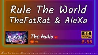 TheFatRat & AleXa - Rule The World (Lyrics)