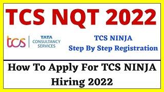 How to Register for tcs nqt 2022 - Tcs ninja registration 2022 | tcs nqt 2022 Registration | Tcs job