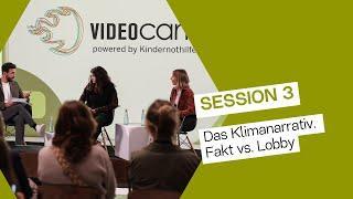 VIDEOcamp 2023: "Das Klimanarrativ - Fakt vs. Lobby"