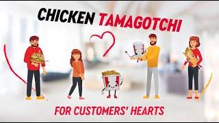 Chicken Tamagotchi for Customers’ Hearts