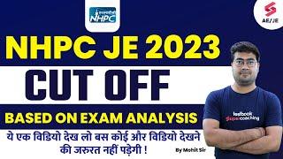 NHPC JE Cut Off 2023 | सबसे सटीक NHPC JE Expected Cut Off 2023 | NHPC JE Electrical Cut Off 2023