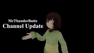 MrThunderButtz Quick Update