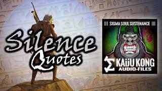 There is Strength in SILENCE | Quotes on Silence | Powerful Sigma Male