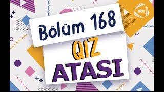 Qız atası - Kirvə (168-ci bölüm)