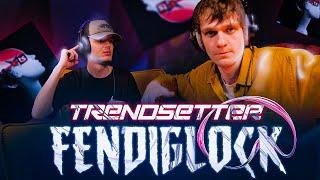 FENDIGLOCK - TRENDSETTER | Реакция | MAYOT, Маленький Ярче, OG Buda, Nikitsunami