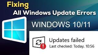 Fix All Windows Update Error Problems in Windows 10/11 (2024 - Updated)