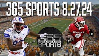 365 Sports! Big 12 Week 1 Preview, SMU’s RJ Maryland Live & More 8.27.24