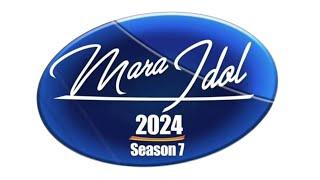 Live | Mara Idol Season 7 2024 | Top 10 Ataopasuana (Mara Nite)