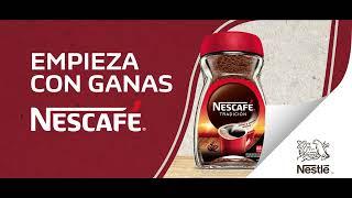 NESCAFÉ ¡Empieza tu día con ganas!