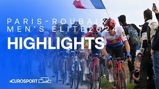 Hell Of The North Conquered!  | Paris-Roubaix Men's Elite 2024 Race Highlights | Eurosport Cycling